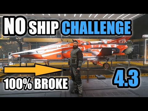 SOLO NO SHIP CHALLENGE E01 - STAR CITIZEN 4.3