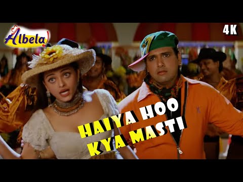 Haiya Hoo Kya Masti Song Video - Albela | Alka Yagnik, Kumar Sanu, Udit Narayan | Aishwarya, Govinda