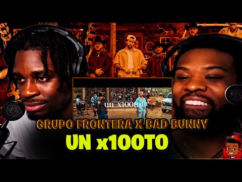 Americans FIRST TIME reacting to Grupo Frontera x Bad Bunny - un x100to!! (Video Music Oficial)