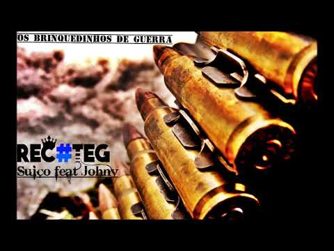 Os Brinquedinhos de Guerra Rechteg part Suiço feat Johny