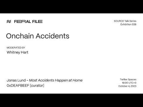 SOURCE "Onchain Accidents" Twitter Spaces panel video thumbnail
