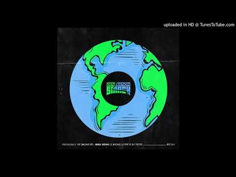 Mike Bond x richie loop feat. Dj Yoyo - Physically Fit (Extended Mix)