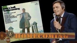 Tom .T .Hall - Homecoming (1970)
