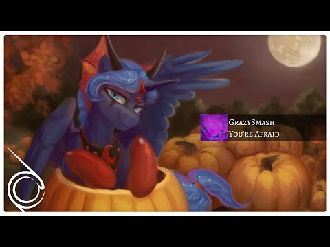 GrazySmash - You're Afraid [Psytrance]