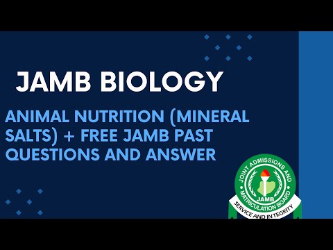 JAMB Biology 2025 EP 64 - Minerals Salt + Free JAMB Biology Past Questions