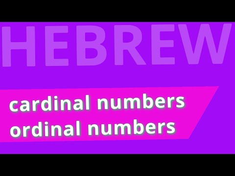 Cardinal, Ordinal Numbers - Lecture 11 - Beginning Biblical Hebrew