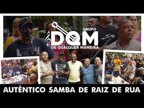 De Qualquer Maneira |  Roda de Samba Raiz no Humaitá