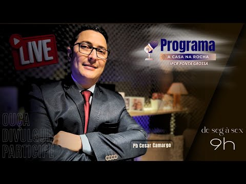 INFORMAÇÕES DE MAIS UM FINAL DE SEMANA ** PROGRAMA A CASA NA ROCHA / IPCR PONTA GROSSA I 12/09/2025