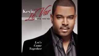Heaven have your way, Kevin LeVar
