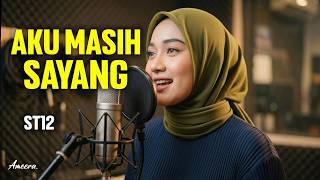 Download lagu ST12 - AKU MASIH SAYANG | Reggae Cover by Ameera mp3 Download lagu ST12 - AKU MASIH SAYANG | Reggae Cover by Ameera mp3