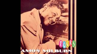 Amos Milburn - I'm In My Wine
