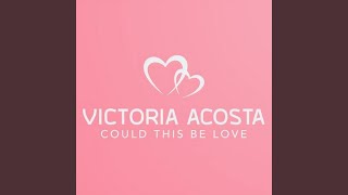 Could This Be Love