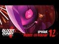 BLOODY BUNNY The First Blood Episode 12 MERRY GO ROUND
