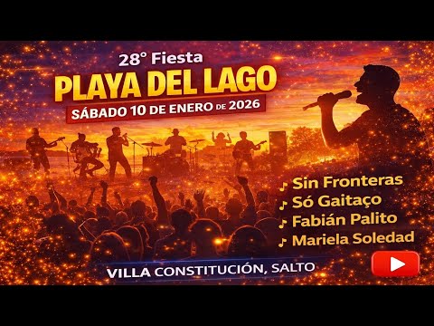 28° Fiesta Playa del Lago - Escenario del 10 de enero de 2026 - Villa Constitución, Salto, Uruguay