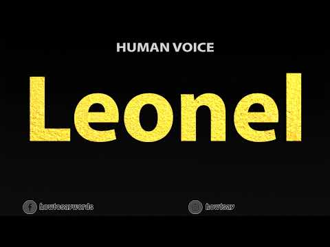 How To Pronounce Leonel