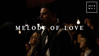 Melody of Love // GATEWAY // Acoustic Sessions Volume One