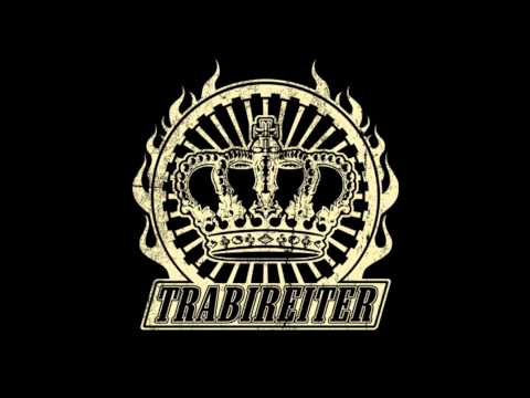 Trabireiter - Meine Freundin [Albumversion]
