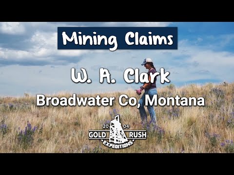 Watch YouTube video titled Historic W. A. Clark Mining Claim - Montana 