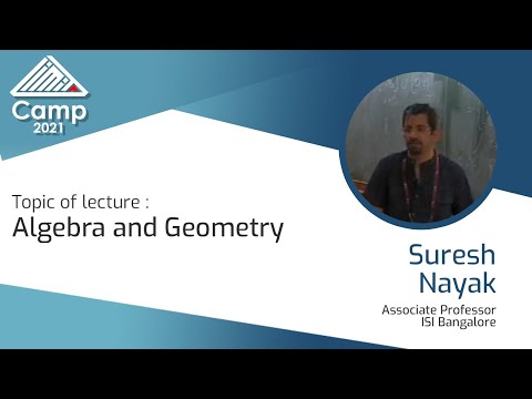 Lecture by Professor Suresh Nayak on Algebra and Geometry