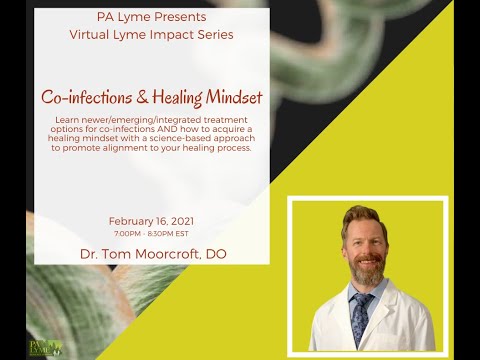 PA Lyme Virtual Lyme Impact Series 2021 - Dr. Tom Moorcroft