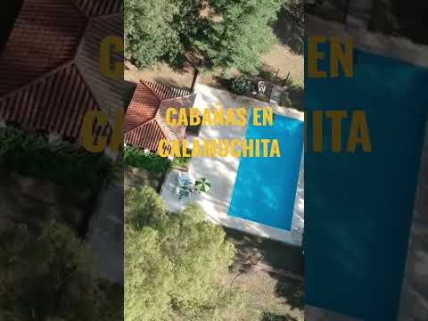 CABAÑAS EN SANTA ROSA DE CALAMUCHITA