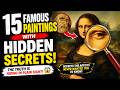 15 Famous Paintings With Dark Secrets DEFAULT Thumbnail
