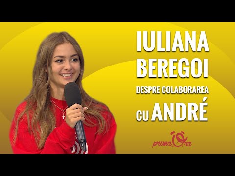 IULIANA BEREGOI ȘI ANDRE