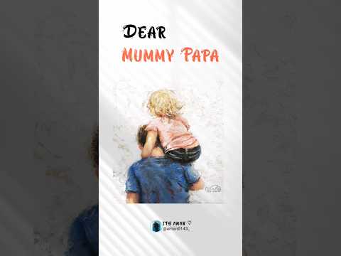 Dear mummy papa if you are with me ❤️💫 | new whatsapp status | #mom #papa #shorts #quotes