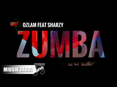 Ozlam - Zumba (ft. Sharzy)