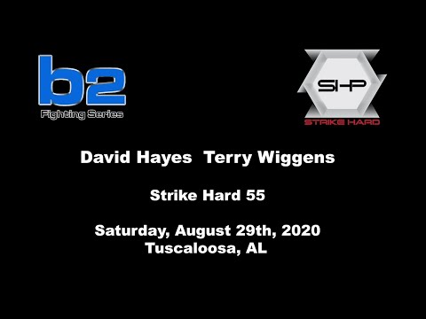Strike Hard 55. -  David Hayes vs Terry Wiggens