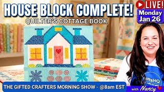 Finished! Quilter’s Cottage House Block with Rickrack 🏡 - Lori Holt’s Quilt 🏡 | GCMS 01-26-26 #182