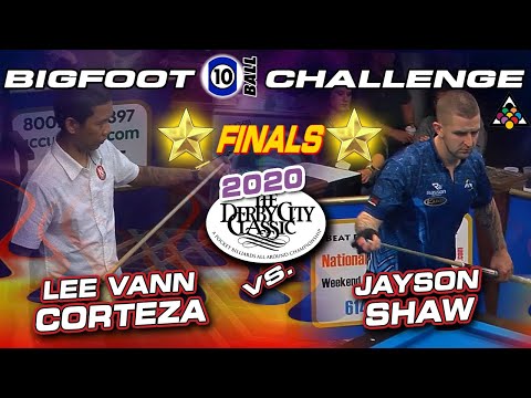 FINALS: Lee Vann CORTEZA vs Jayson SHAW: 2020 Derby City Classic Bigfoot 10-Ball Division