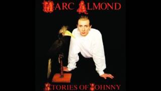 Marc Almond & The Willing Sinners