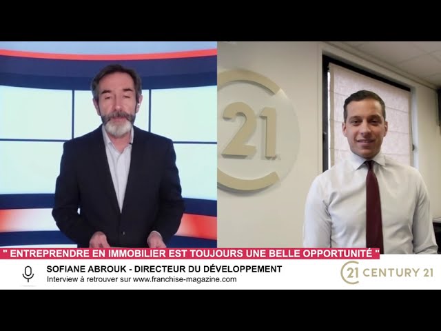 « L’interview vidéo des franchiseurs »  Sofiane Abrouk, Century 21 nous présente les opportunités à saisir sur le marché de l&rsquo;immobilier.