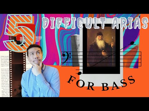 The FIVE most difficult Opera Arias for the BASS
