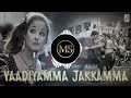 Vaadiyamma Jakkamma Thirumalai Ms Editing 5 1 Dolby Atmos Digital Sound Songs