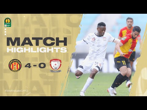 HIGHLIGHTS | ES Tunis 4-0 Jwaneng Galaxy FC | Matc...