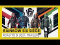 Tom Clancy’s Rainbow Six Siege - Road to S.I. 2021 - Event Trailer