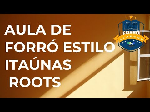 Aula Forró Roots Iniciante - Forró Itaúnas | Forró Academy MB