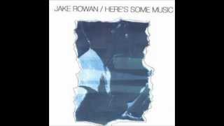 Jake Rowan - Specs of Life and Starry Walls