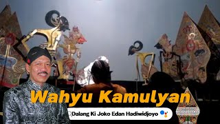 Download lagu WAYANG KULIT DALANG KI JOKO EDAN HADIWIDJOYO || LAKON WAHYU KAMULYAN #kijokoedan #wayangkulit mp3