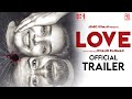 Love Official Trailer | Rajisha Vijayan | Shine Tom Chacko | Khalid Rahman | Ashiq Usman Productions