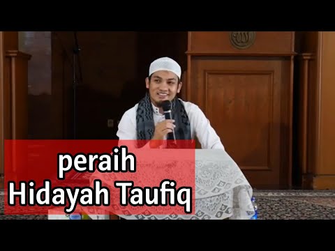 apa itu hidayah Taufiq // Ust Rahmat puteh lc MA