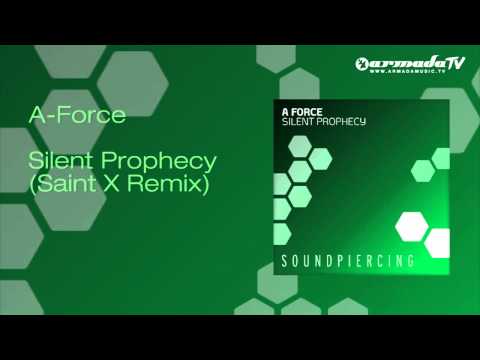 A Force - Silent Prophecy (Saint X Remix)