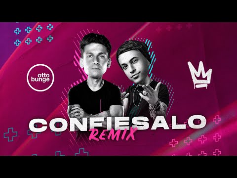 Confiésalo (Remix) - Maria Becerra, Rusherking, Treekoo ft. Otto Bunge