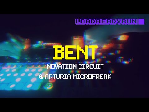 Bent / The Corona Diaries / Electronic / Novation Circuit / Arturia MicroFreak / Empress Zoia