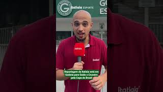 REPORTAGEM DA ITATIAIA ESTÁ EM GOIÂNIA PARA GOIÁS X CRUZEIRO PELA COPA DO BRASIL