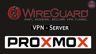 Wireguard VPN Tunnel auf Proxmox einrichten [Tutorial] – Sicherer Zugriff auf Dein Homelab (LXC)