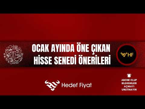 Ocak Ayında Öne Çıkan Hisse Senetleri - #ANSGR #ULKER #THYAO