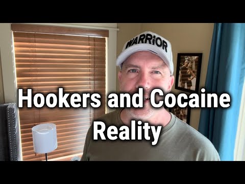 Hookers and Cocaine Reality